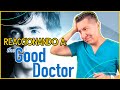 MÉDICO REACCIONA A "THE GOOD DOCTOR" | EPISODIO 1 TEMPORADA 1 | MR DOCTOR