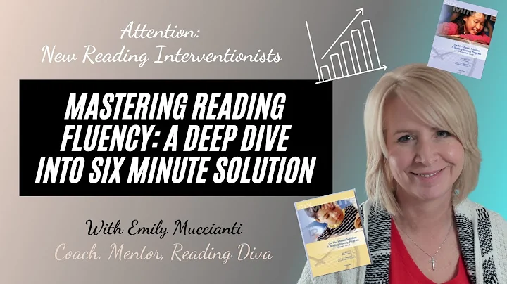 Mastering Oral Reading Fluency: A Deep Dive into Six Minute Solution