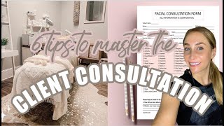 How to Master the Client Consult + Skin Analysis As An Esthetician