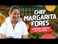 Chef margarita fores  adding flavor to tourism
