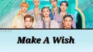 NCT U-MAKE A WISH (BIRTHDAY SONG) EASY LYRICS