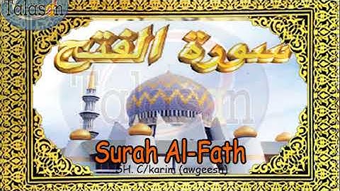 48 Surah Al-Fath - Cabdikariim Aw Geesh ^ الشيخ عبد الكريم - سورة الفتح