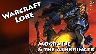 Mograine And The Ashbringer - Warcraft Lore