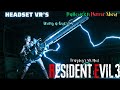 Resident Evil 3 in VR  - Bringing a Knife to a Gun Fight - Finale