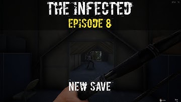 New save, new day | The Infected Gameplay - EP8