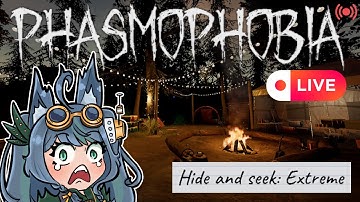 🔴 PHASMO Weekly Challenge | Hide and Seek: Extreme | #phasmophobia