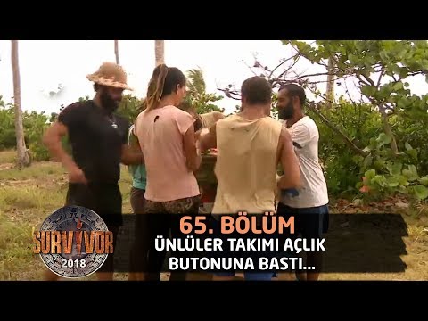 Ünlüler takımı açlık butonuna bastı... | 65. Bölüm | Survivor 2018