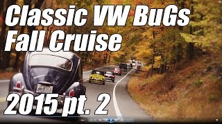 Classic VW BuGs Fall Foliage Beetle Hudson Valley NY Car Tour Cruise 2015 Pt.2