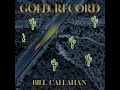 Bill Callahan - Gold Record (Full Album)