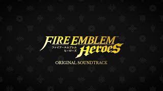 Fan Fest!!!!!!! — Fire Emblem Heroes Original Soundtrack