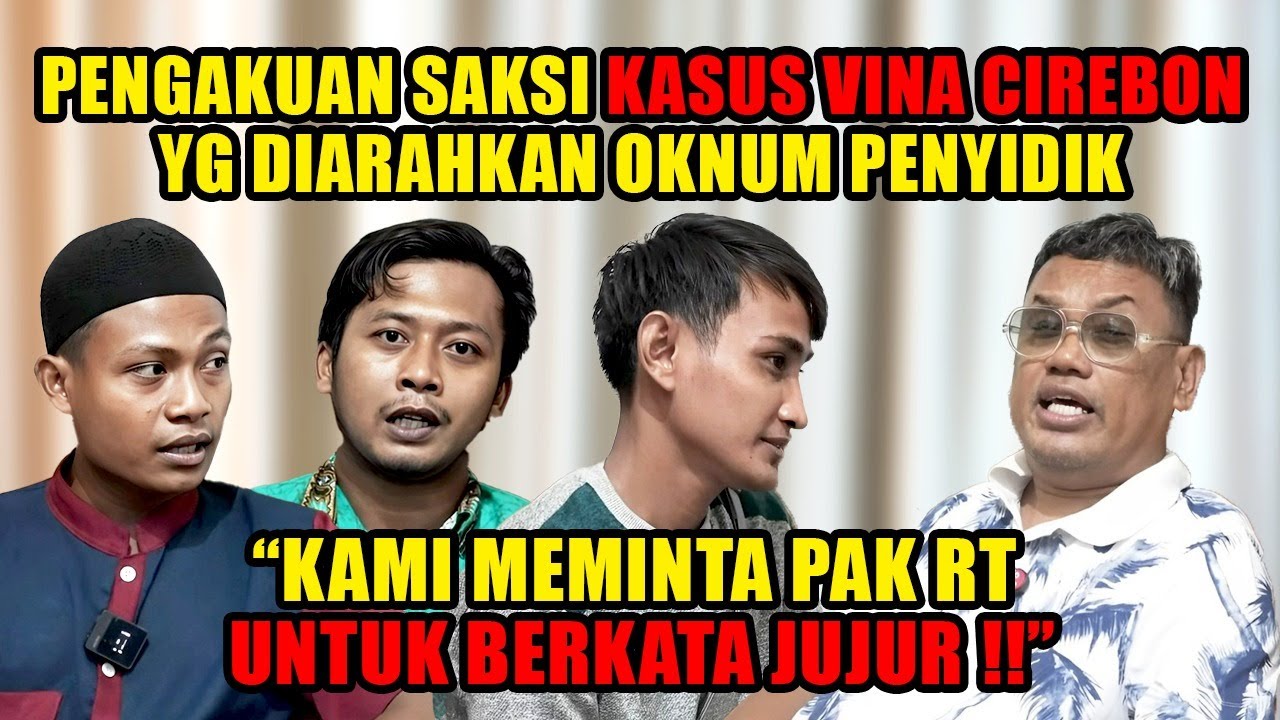SAKSI KASUS VINA CIREBON BONGKAR KEBOHONGAN RT PASREN DI MALAM KEJADIAN‼️