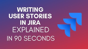How To Write User Stories In Jira? (2024)