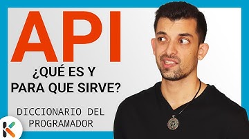 😉 ¿QUÉ es una API en programación y para qué SIRVE? [Diccionario del PROGRAMADOR]