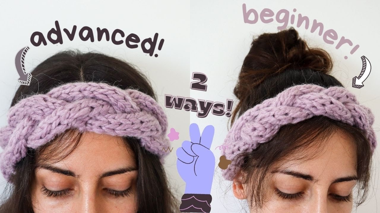 2 Ways To Knit A Braided Headband \\ Beginner And Advanced 