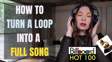 How To Make A Splice Loop Into a Song