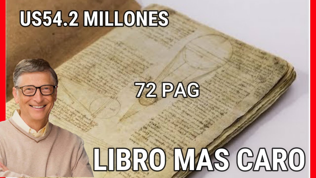 US$54.2 MILLONES por 72 Paginas || El libro Mas CARO del MUNDO - YouTube