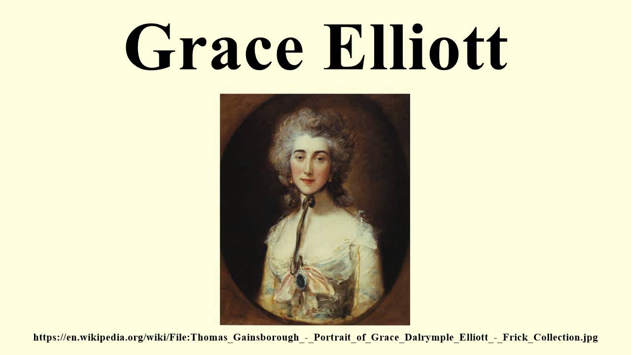 Grace Elliott YouTube