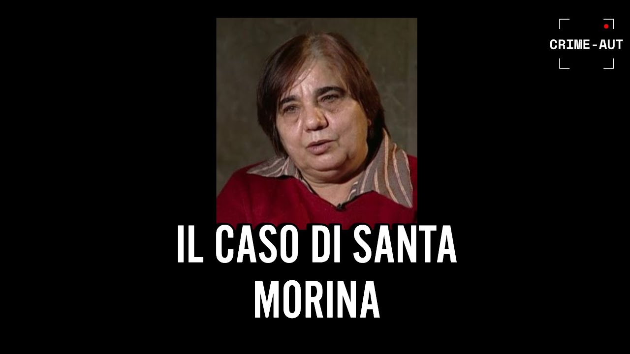 Il caso di Santa Morina