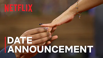 Love Is Blind Season 4 | Date Announcement | Netflix