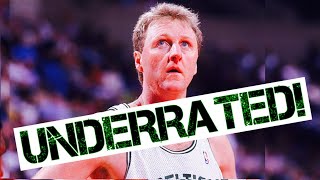 Why Larry Bird is UNDERRATED