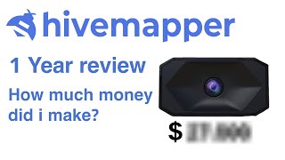 Transforming My Drive into Dollars: 1-Year with the Hivemapper | Earnings! How much did i make?