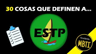 30 SEÑALES de que eres ESTP  MBTI