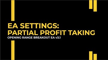 Partial Profit Taking Strategy - Opening Range Breakout EA For MT4 & MT5