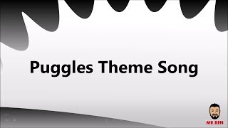 Puggles Theme Song