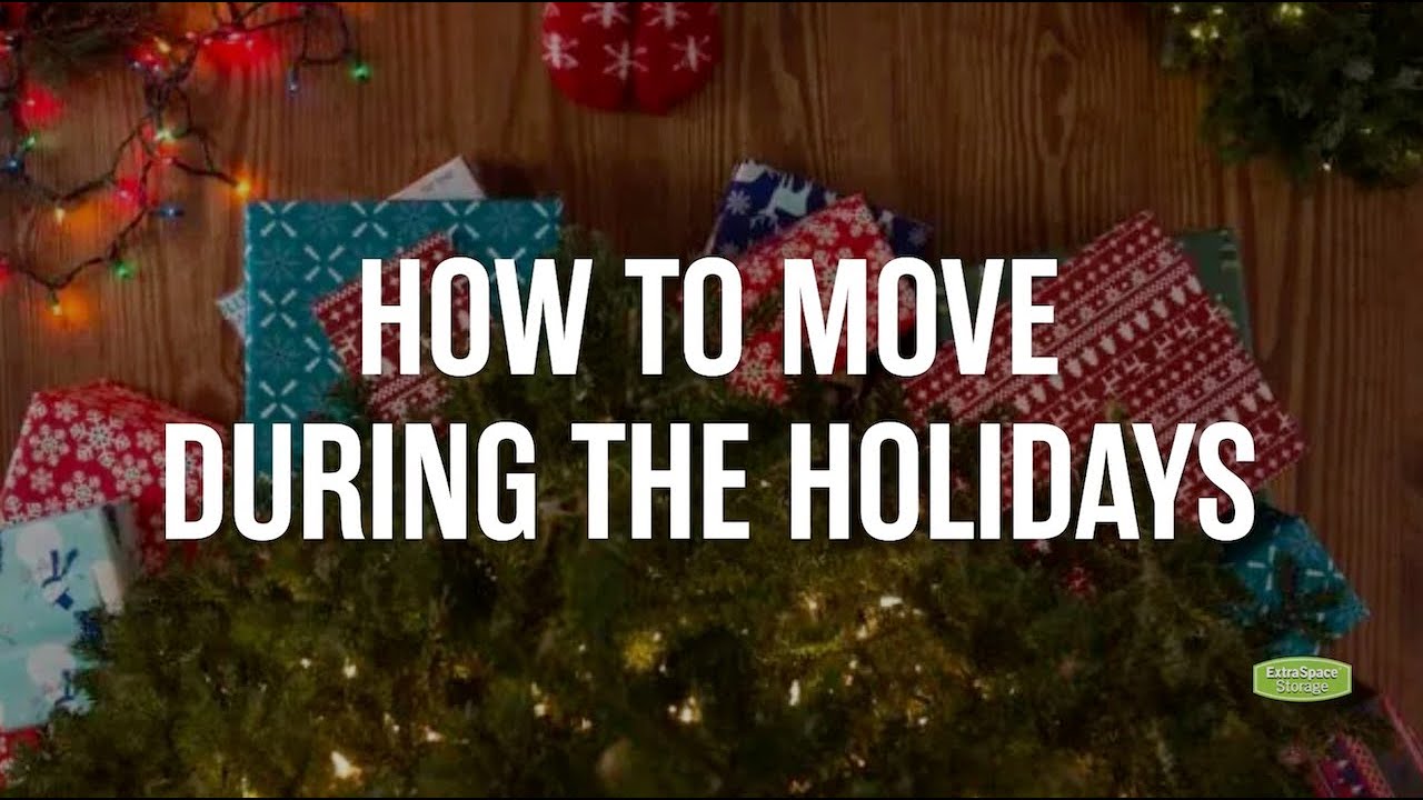 Useful Tips for People Moving During the Holidays