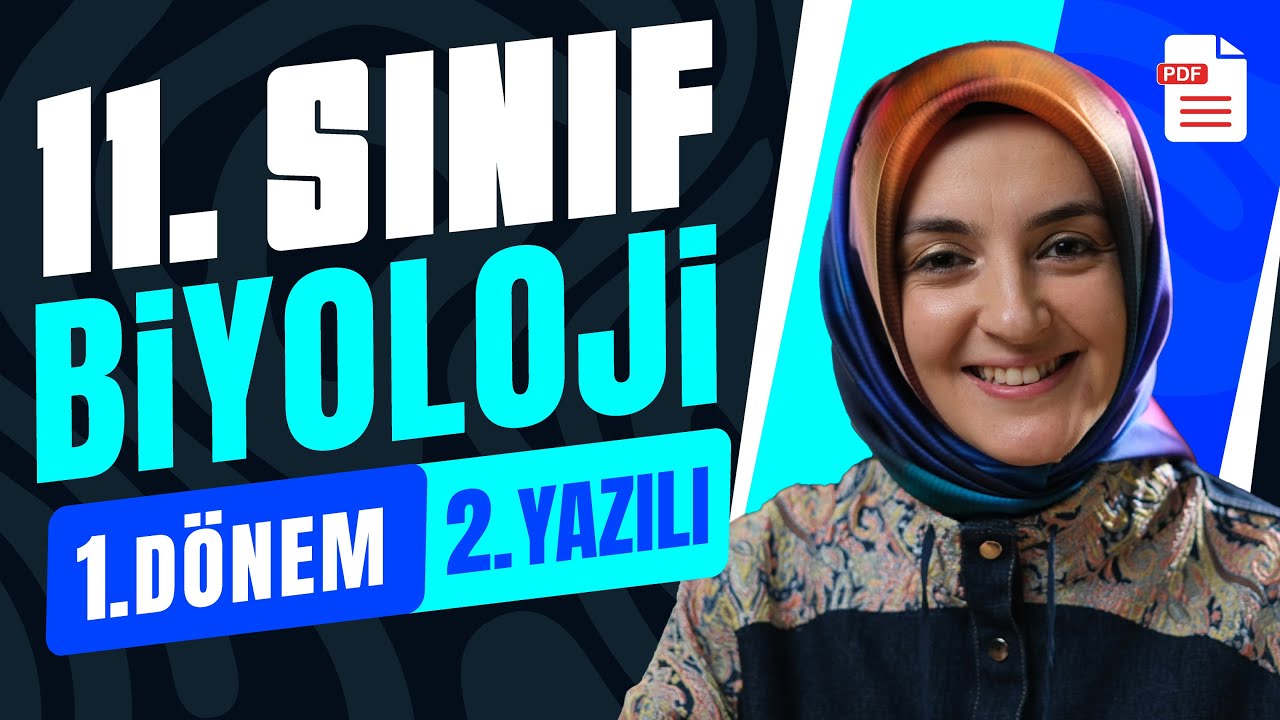 11.Sınıf Biyoloji 1.Dönem 2.Yazılı