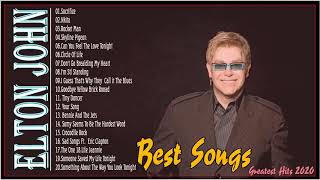 Elton John Best Songs  - Elton John Greatest Hits Album Rock Ballads Of All Time