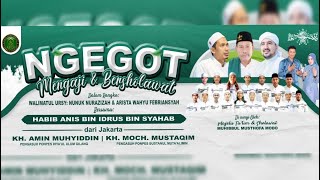 🔴📡 LIVE NGEGOT BERSHOLAWAT BERSAMA HABIB ANIS SYAHAB FT HADRAH MUHIBBUL MUSTHOFA MODO