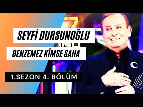 Seyfi Dursunoğlu Benzemez Kimse Sana 1. Sezon 4. Bölüm Tam (Full)
