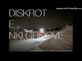 DJ Diskrot - Denki Groove - Smoky Bubbles (Slowed & Reverb)