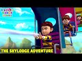 Rudra Ep 46 Funny Cartoon र द र Magical Story The Skylodge Adventure Kiddo Toons Hindi