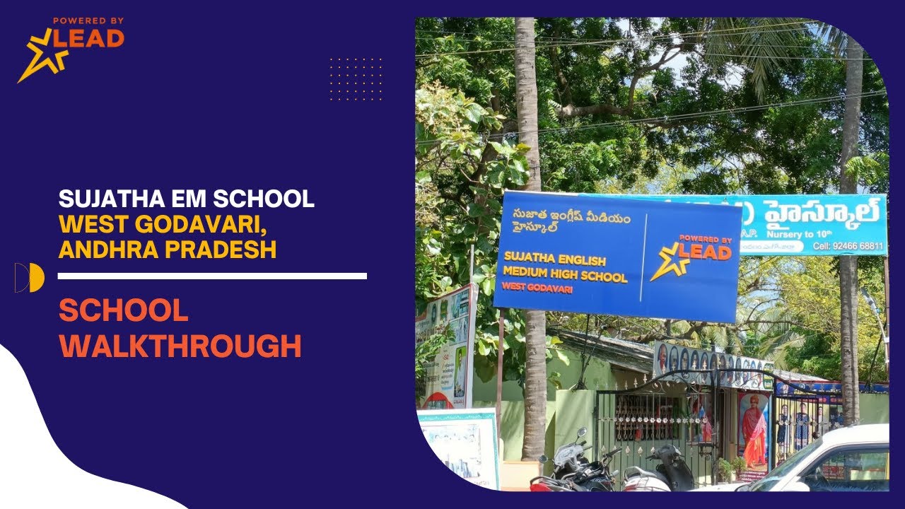 Sujatha EM School, West Godavari, Andhra Pradesh| School Tour 2022||