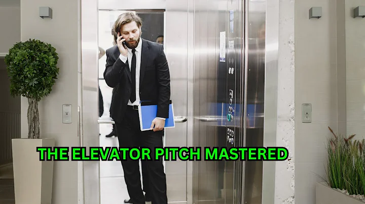 Mastering the Elevator Pitch: Your Ticket to Success in 60 Seconds