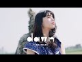 cinnamons - dawn (Official Music Video)