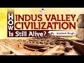 Harappan civilization  sindhusaraswati civilization  ancient india  upsc  general studies