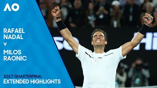 Rafael Nadal v Milios Raonic Extended Highlights | Australian Open 2017 Quarterfinal