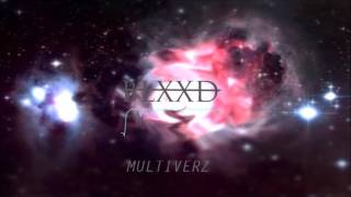 BLXXD - MULTIVERZ