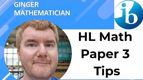 IB HL Math Paper 3: Strategies to Help YOU Ace the Exam