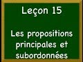 Leçon_15 - Les propositions principales et subordonnées