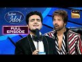 'Samjhawan' पर Tabish के सुरों ने Judges को कर दिया Surprise! | Indian Idol 13 | Full Episode