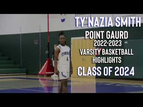 Ty’Nazia Smith 2022-23 Seacrest Country Day School Highlights