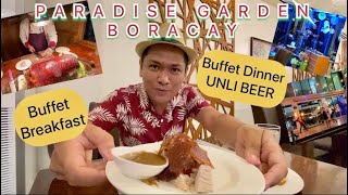 ₱850 BUFFET DINNER in BORACAY with UNLI BEER!