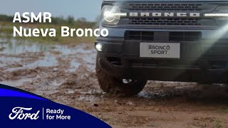 ASMR - Nueva Bronco