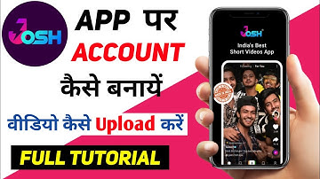 Josh App | Josh App Par Video Kaise Banaye |  Josh App Par Account Kaise Banaye