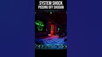 PISSING OFF SHODAN | System Shock Remake #shorts