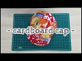 【DIY】段ボールキャップ (cardboard cap)